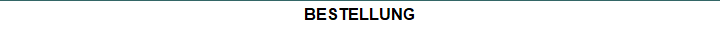 BESTELLUNG