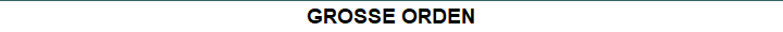 GROSSE ORDEN